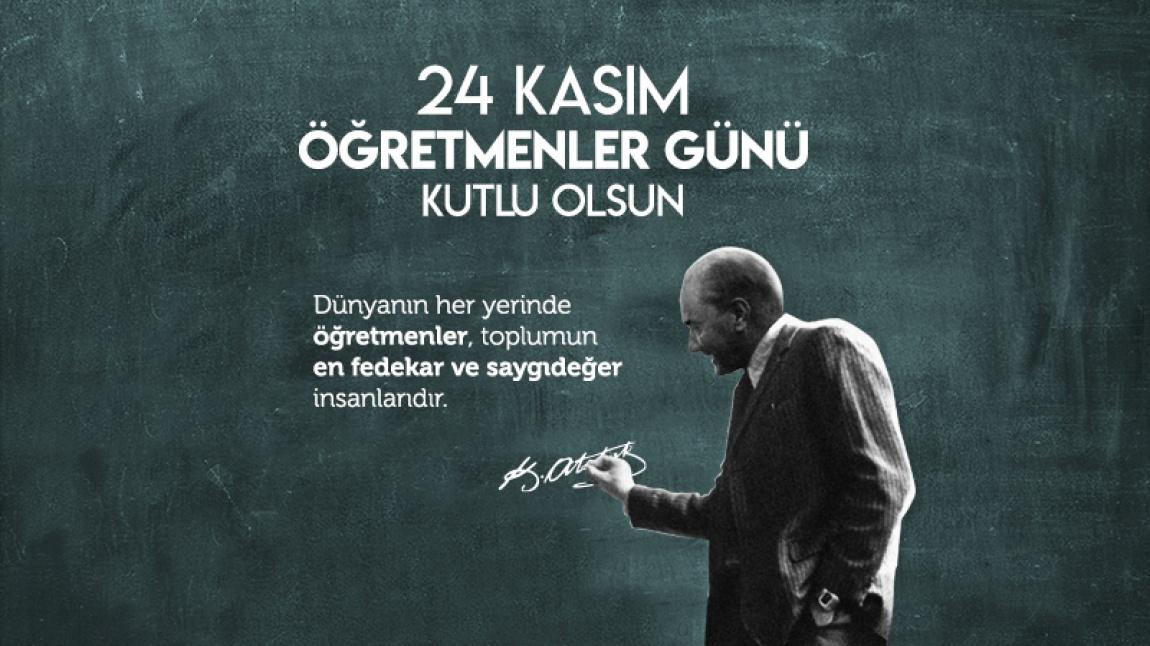 24 KASIM ÖĞRETMENLER GÜNÜ